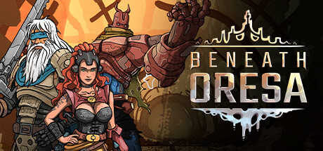 奥雷萨之下（Beneath Oresa）v0.75免安装中文版-游戏小镇