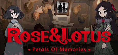 蔷花红莲 记忆的碎片（Rose and Lotus Petals of Memories）TENOKE中文版-游戏小镇
