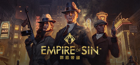 罪恶帝国（Empire of Sin）中文高压硬盘版-游戏小镇