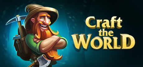 打造世界（Craft The World Heroes）-游戏小镇