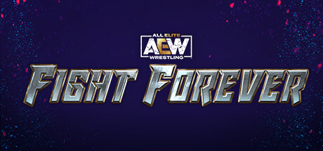 全精英摔角 永远的战斗（AEW Fight Forever）EMPRESS中文版-游戏小镇