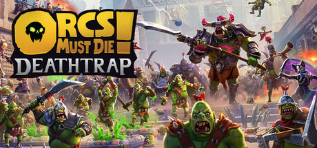 兽人必须死 死亡陷阱（Orcs Must Die Deathtrap）v1.08免安装中文版 – 游戏下载-游戏小镇