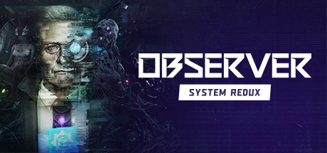 观察者 系统还原（Observer System Redux）免安装中文版-游戏小镇