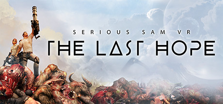 英雄萨姆之最后的希望VR（Serious Sam VR The Last Hope）中文版-游戏小镇