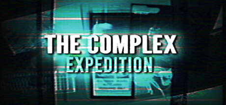 【史上最强画质后室游戏】The Complex Expedition-游戏小镇
