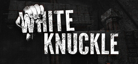 White Knuckle 免安装英文版 – 游戏下载-游戏小镇