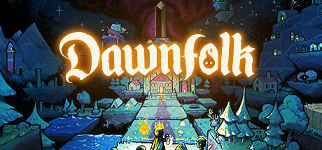 黎明之人（Dawnfolk）免安装中文版 – 游戏下载-游戏小镇