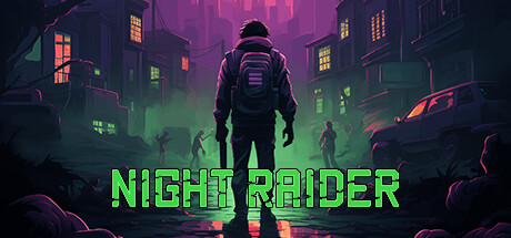 夜袭者（Night Raider）v1.45免安装中文版 – 游戏下载-游戏小镇
