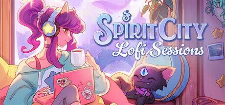 灵魂之城 白噪音（Spirit City Lofi Sessions）v1.43 TENOKE中文版-点击下载 – 游戏下载-游戏小镇