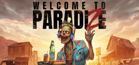 尸乐园（Welcome to ParadiZe）RUNE中文版 – 游戏下载-游戏小镇