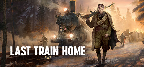 最后的归家列车（Last Train Home）RUNE中文版-游戏小镇
