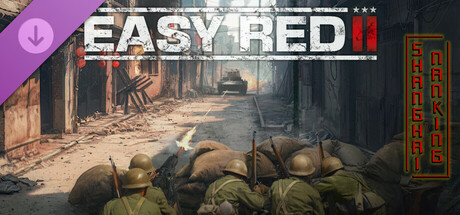 【南京保卫战DLC】浅红2（EASY RED 2）TENOKE中文版 – 游戏下载-游戏小镇