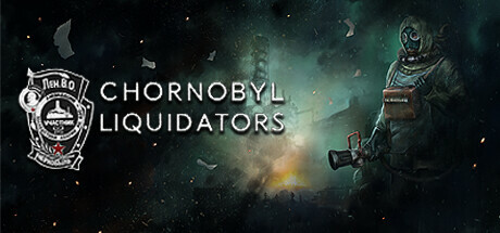 切尔诺贝利清算人（Chornobyl Liquidators）FLT中文版 – 游戏下载-游戏小镇
