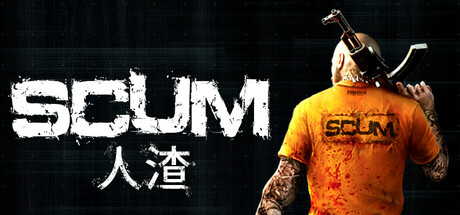 人渣（SCUM）v1.0RUNE中文版 – 游戏下载-游戏小镇